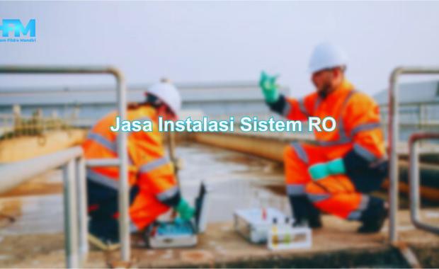 Jasa Instalasi Sistem RO